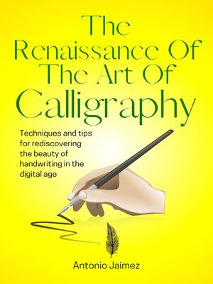 cover image of The Renaissance of the Art of Calligraphy